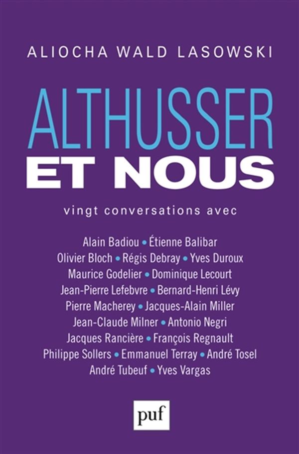 Althusser et nous - Vingt conversations avec…