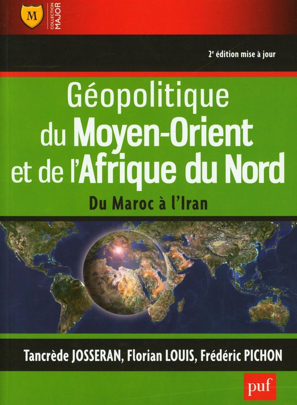 Géopolitique du Moyen-Orient et de l'Afrique du Nord - 2e édition