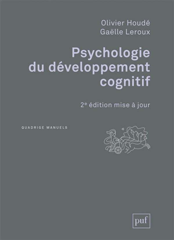 Psychologie du développement cognitif 2e éd.