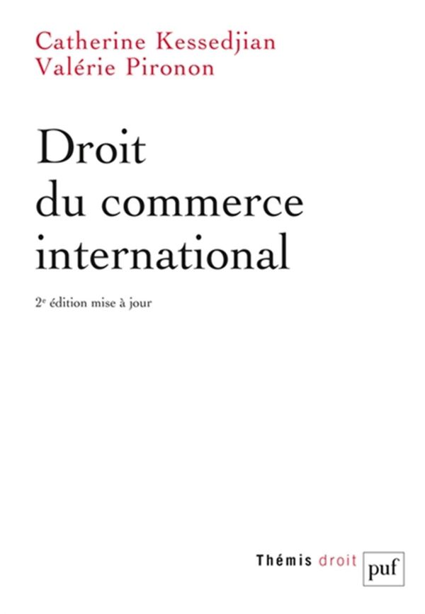 Droit du commerce international - 2e édition