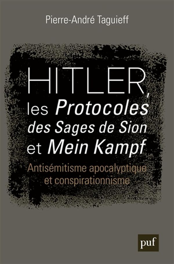 Hitler, les protocoles des Sages de Sion et Mein Kampf
