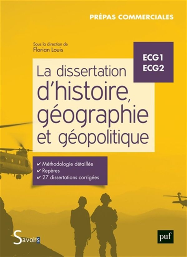 La dissertation d'histoire, géographie et géopolitique (ECG1, ECG2)