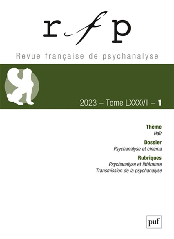 Revue française de psychanalyse 87, n° 1