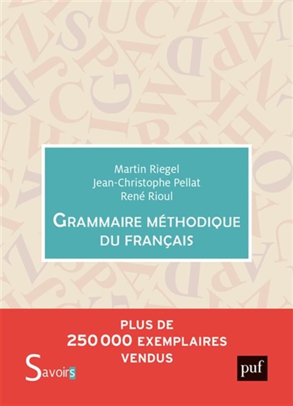 Grammaire méthodique du français N.E.