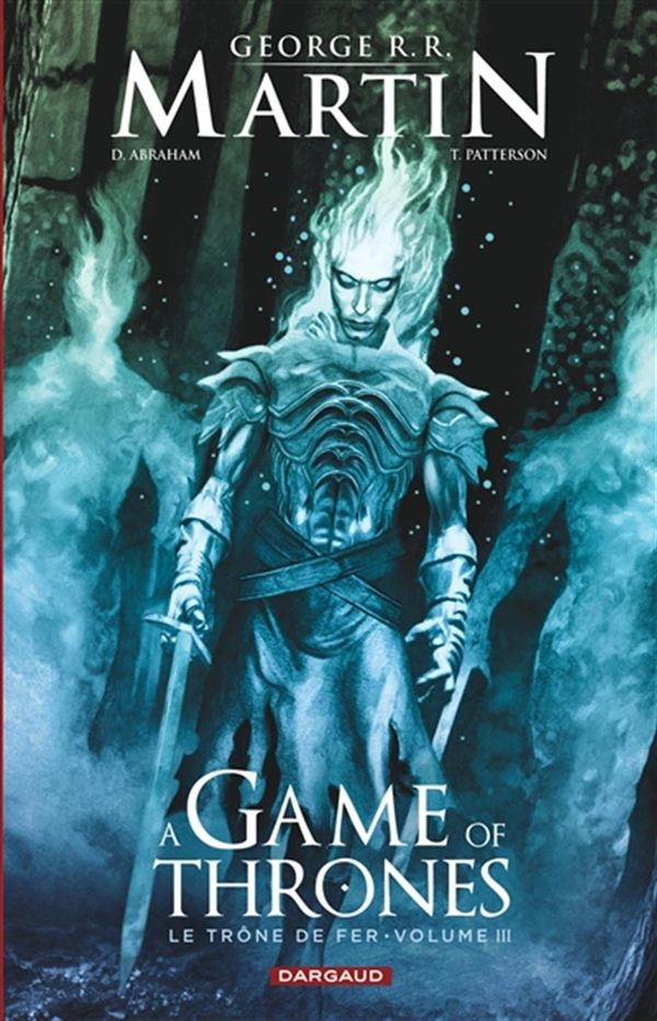 A Game of Thrones 03 : Le trône de fer