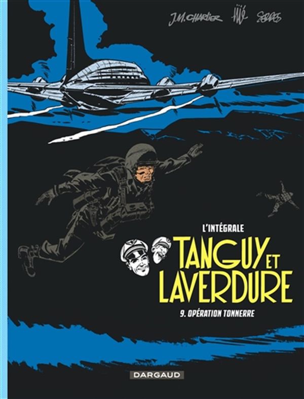 Tanguy et Laverdure - Intégrale 09 : Opération tonnerre