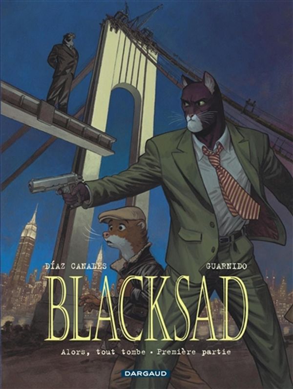Blacksad 06 : Alors, tout tombe - Première partie