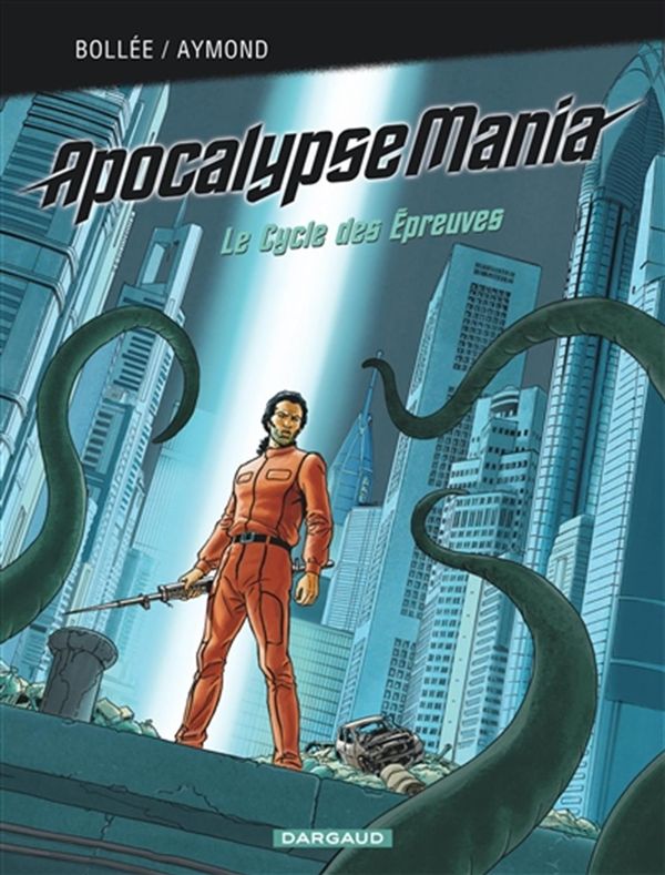 Apocalypse mania intégrale 02