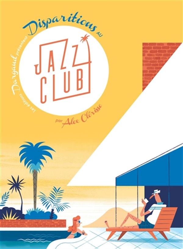 Les déboires de Norman Bold 01 : Disparitions au Jazz Club