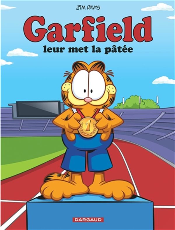 Garfield 70 : Garfield leur met la pâtée