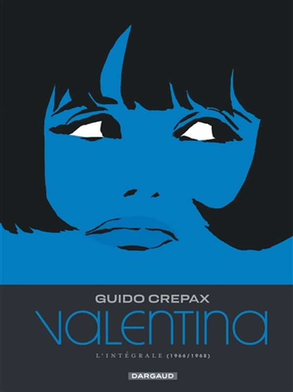 Valentina - Intégrale 02 (1966-1968)