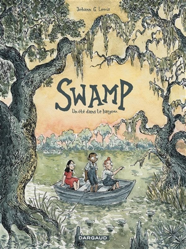 Swamp - Un été dans le bayou