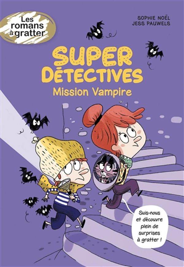 Super détectives - Mission Vampire
