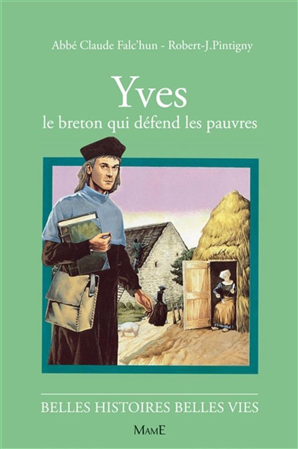 Yves, le breton qui défend lespauvres