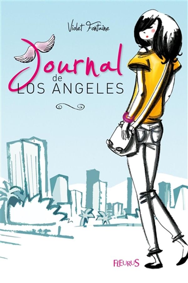 Journal de Los Angeles  1 : Aventures et mystères à Los Angeles