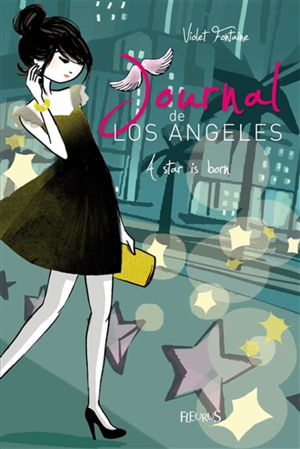 Journal de Los Angeles  4 : A star is born