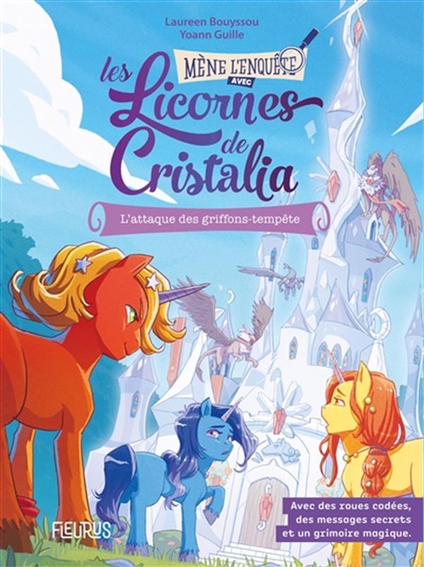 Les licornes de Cristalia - L'attaque des griffons-tempête