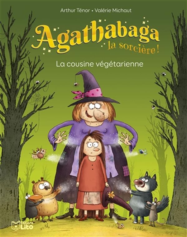 Agathabaga la sorcière! 03 : La cousine végétarienne