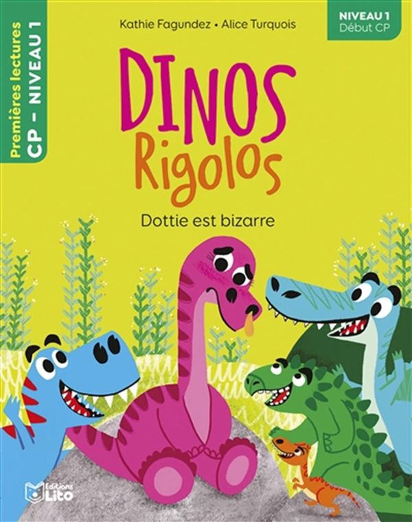 Dinos Rigolos - Dottie est bizarre - Niveau 1