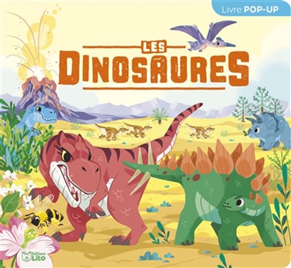 Les dinosaures - Livre pop-up