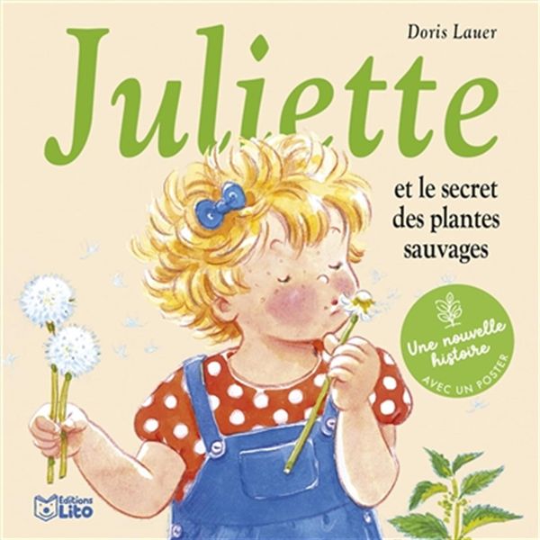 Juliette et le secret des plantes sauvages