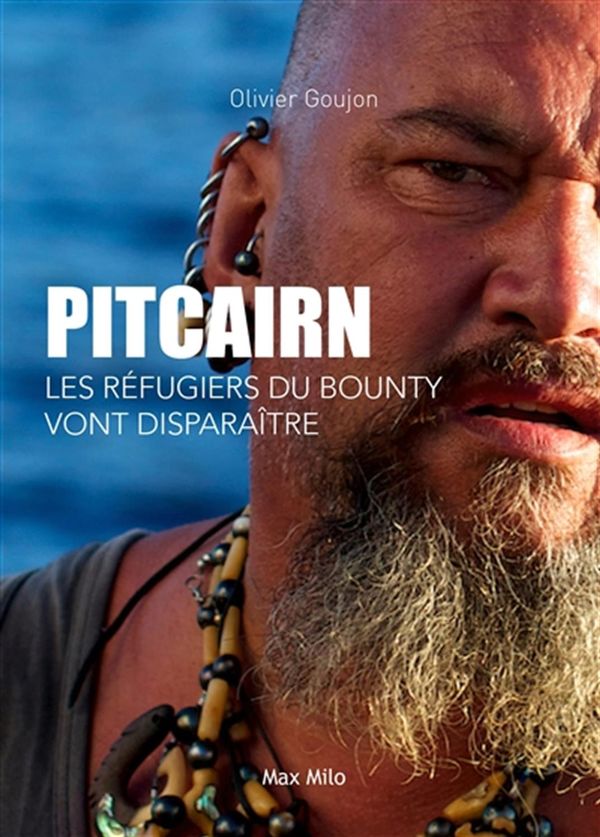 Pitcairn - Les révoltés du Bounty vont disparaître