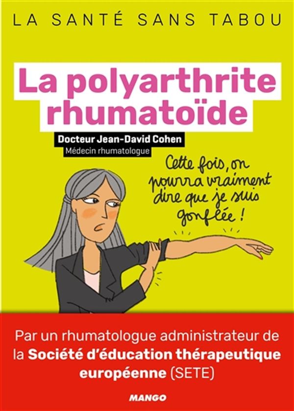 La polyarthrite rhumatoïde