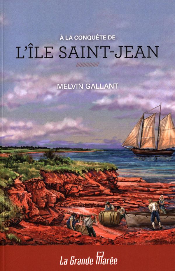A la conquête de l'île Saint-Jean