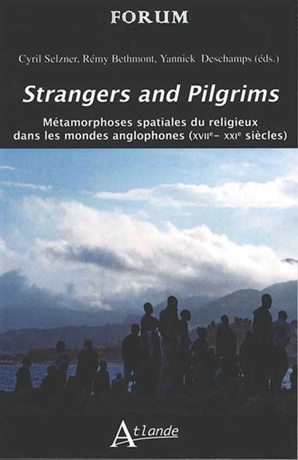 Strangers and Pilgrims