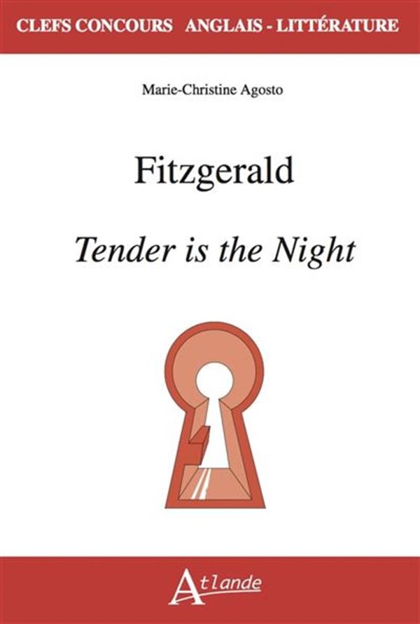 Fitzgerald - Tender is the Night