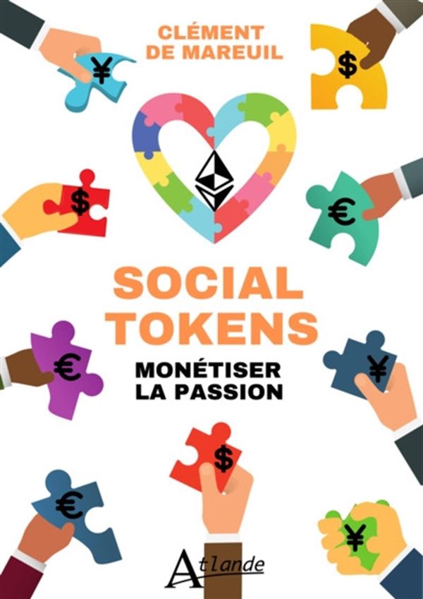 Social tokens - Monétiser la passion