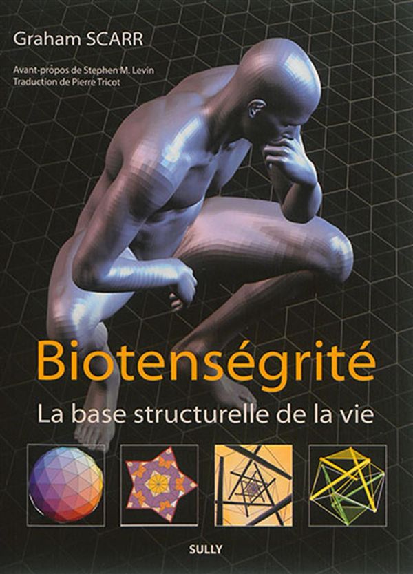 Biotenségrité  La base structurelle de la vie