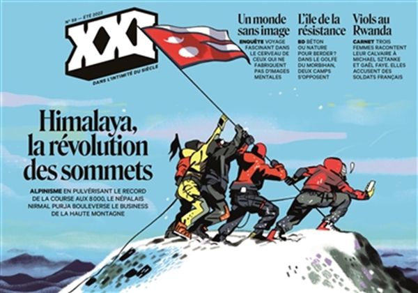 Revue XXI 59 : Himalaya, la révolution des sommets
