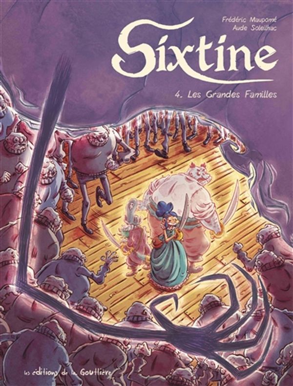 Sixtine 04 : Les Grandes Familles