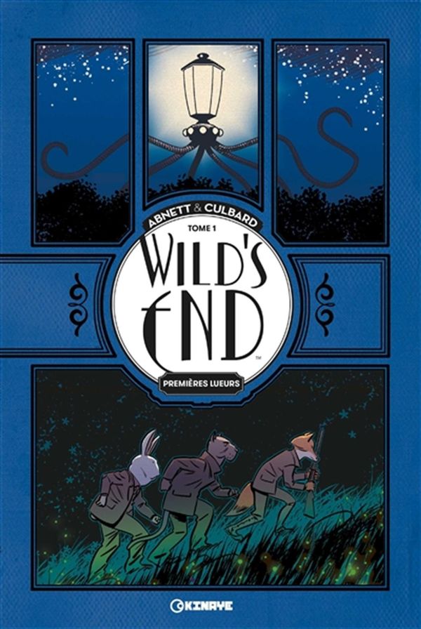 Wild's End 01 : Premières lueurs