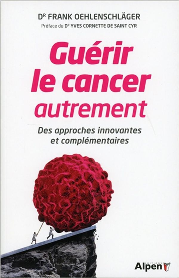 Le cancer vu autrement : Des approches innovantes et complémentaires