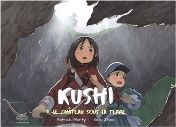 Kushi 03 : Le château sous la terre