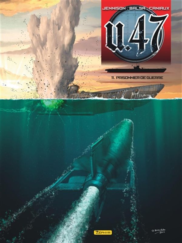 U-47 : 11  Prisonnier de guerre