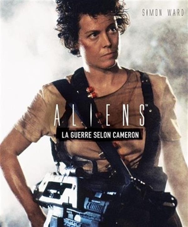 Aliens : La guerre selon Cameron