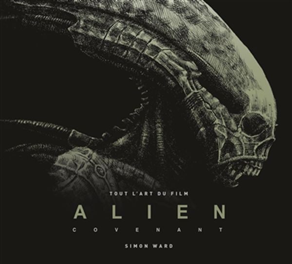 Tout l'art du film Alien covenant