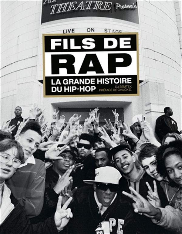 Fils de Rap - La grande histoire du Hip-Hop