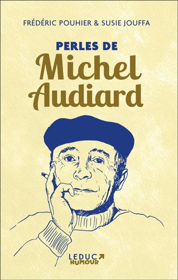 Perles de Michel Audiard