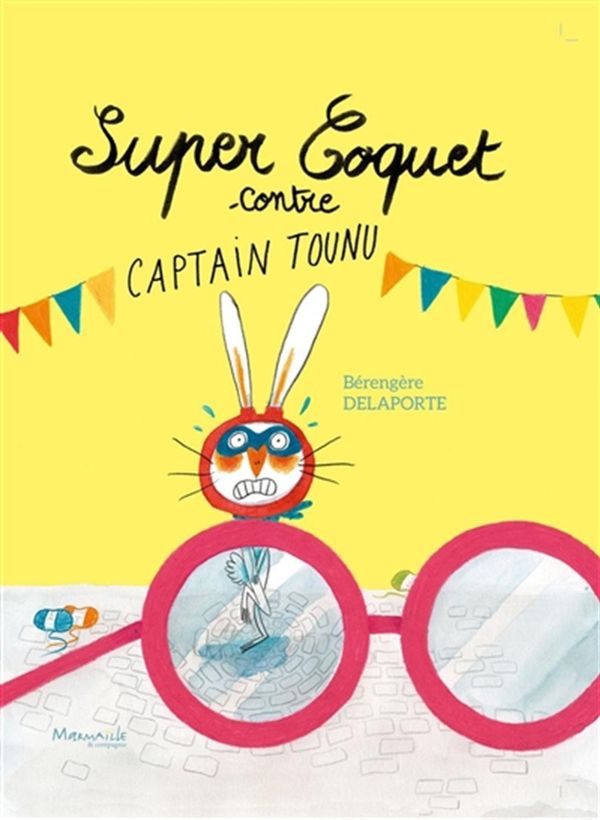 Super-Coquet contre captain Tounu
