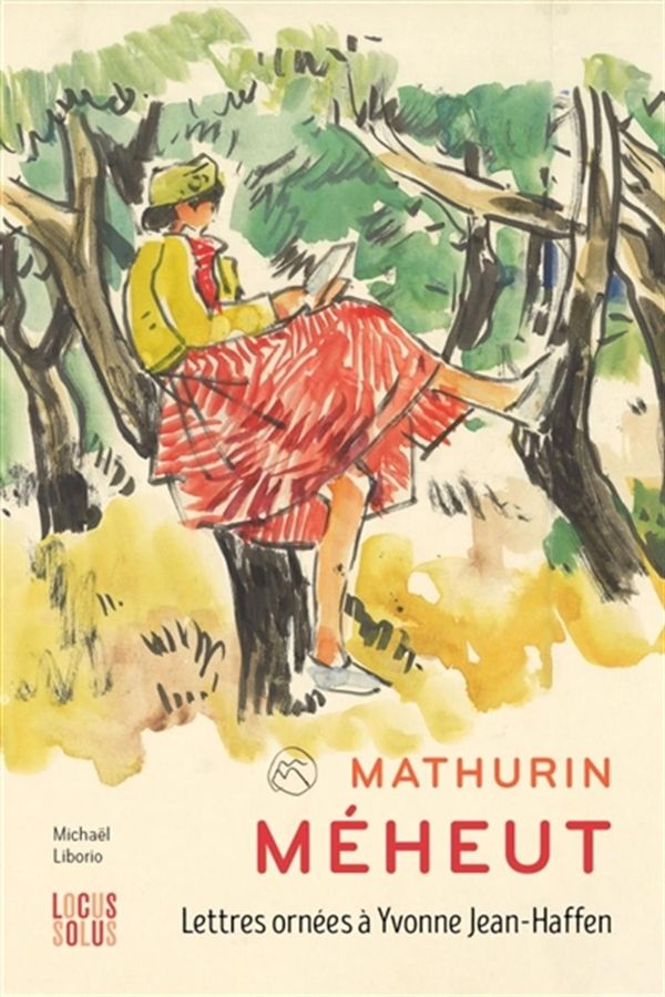 Mathurin Méheut - Lettres ornées à Yvonne Jean-Haffen