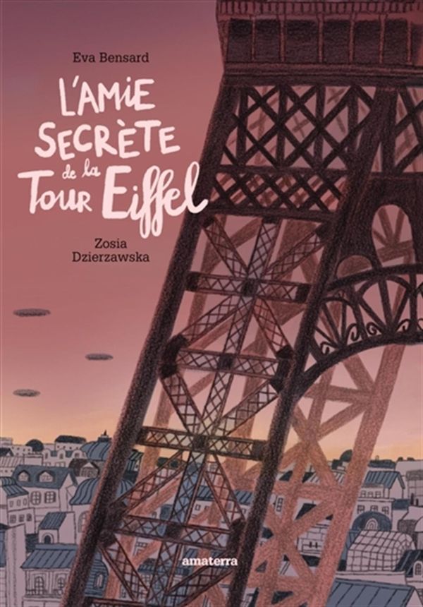 L'amie secrète de la Tour Eiffel
