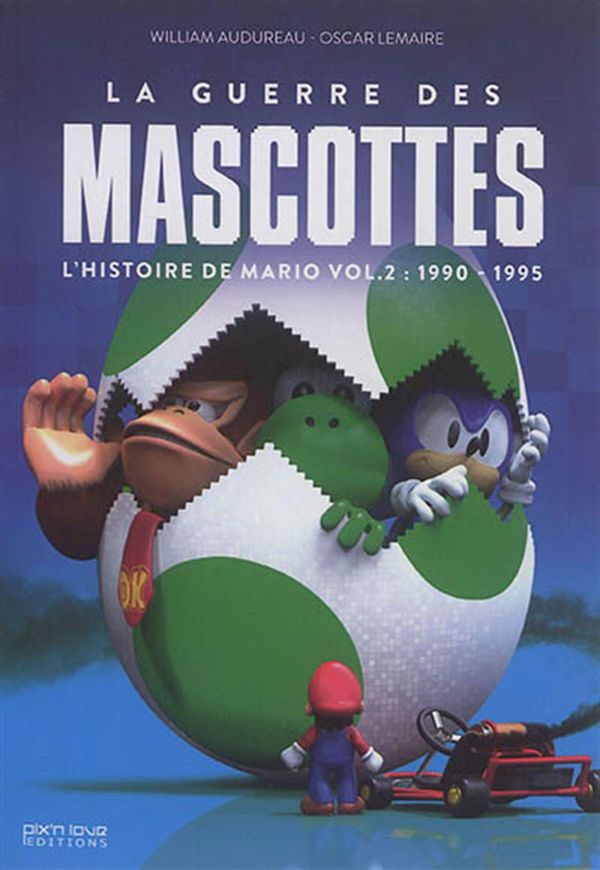 L'histoire de Mario 02 : La guerre des mascottes