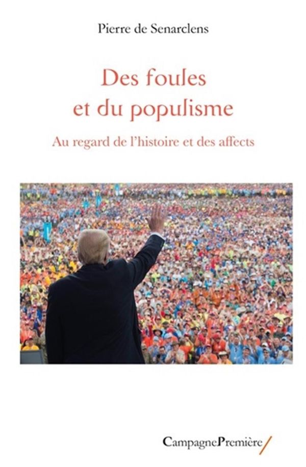 Des foules et du populisme