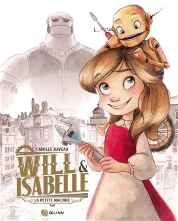 Will & Isabelle 01 : La petite machine