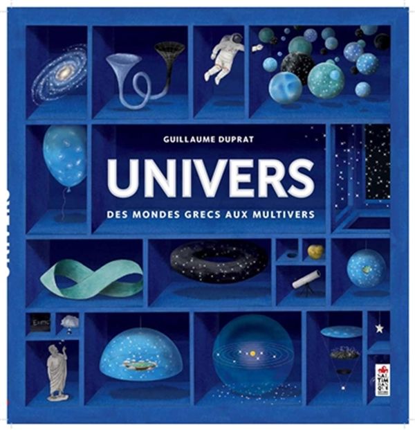 Univers : Des Mondes grecs aux multivers