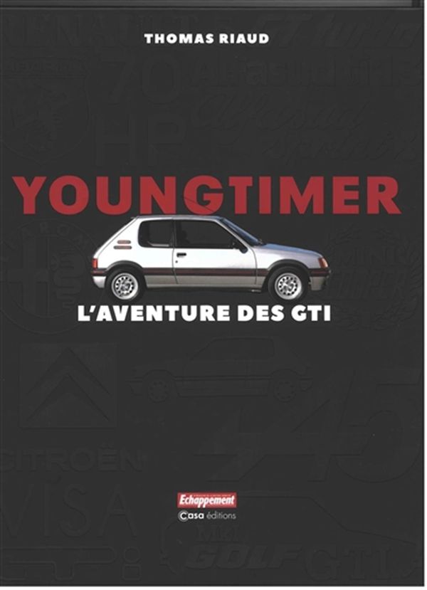 Young Timer - L'aventure des GTI